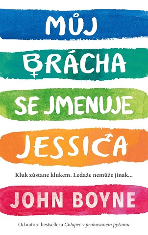 JOHN BOYNE kniha Můj brácha se jmenuje Jessica